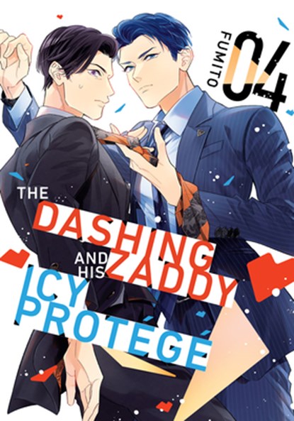The Dashing Zaddy and His Icy Protege 4, Fumito - Paperback - 9798888774311