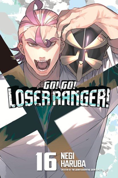 Go! Go! Loser Ranger! 16, Negi Haruba - Paperback - 9798888775257
