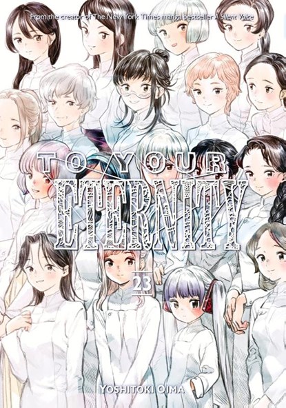 To Your Eternity 23, Yoshitoki Oima - Paperback - 9798888775639