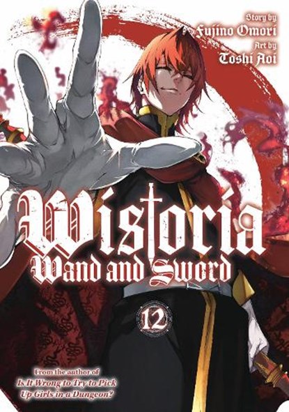 Wistoria: Wand and Sword 12, Fujino Omori - Paperback - 9798888776469