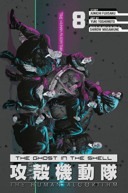 The Ghost in the Shell: The Human Algorithm 8, Junichi Fujisaku - Paperback - 9798888777329