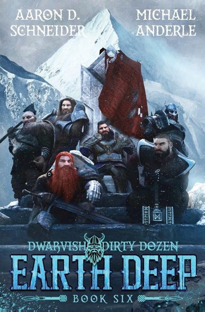 Earth Deep, Aaron D. Schneider ; Michael Anderle - Paperback - 9798888785379