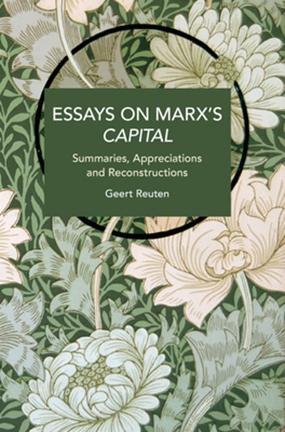 Essays on Marx's Capital, Geert Reuten - Paperback - 9798888903575