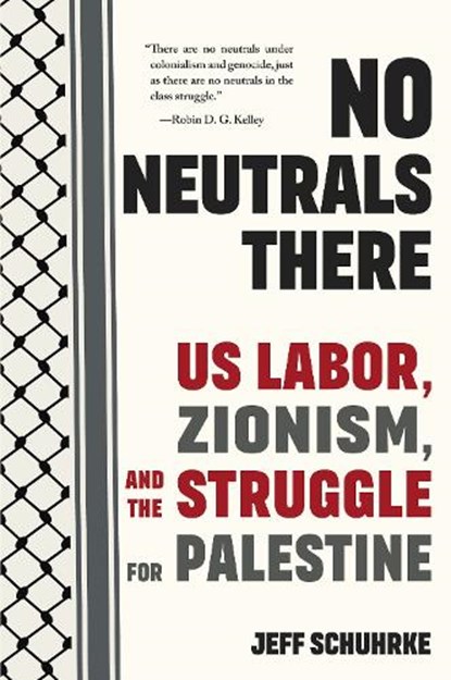 No Neutrals There, Jeff Schuhrke - Paperback - 9798888904558