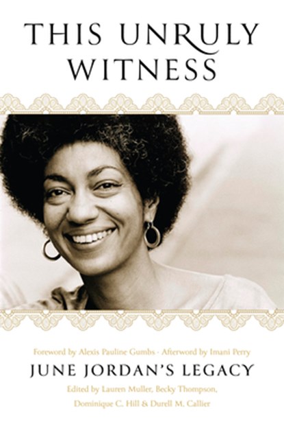 This Unruly Witness, Lauren Muller ; Becky Thompson ; Dominique C. Hill - Gebonden - 9798888904985