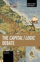 The Capital / Logic Debate - Andy Blunden - 9798888907993