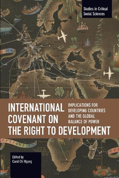 International Covenant on the Right to Development, Carol Chi Ngang - Paperback - 9798888909331