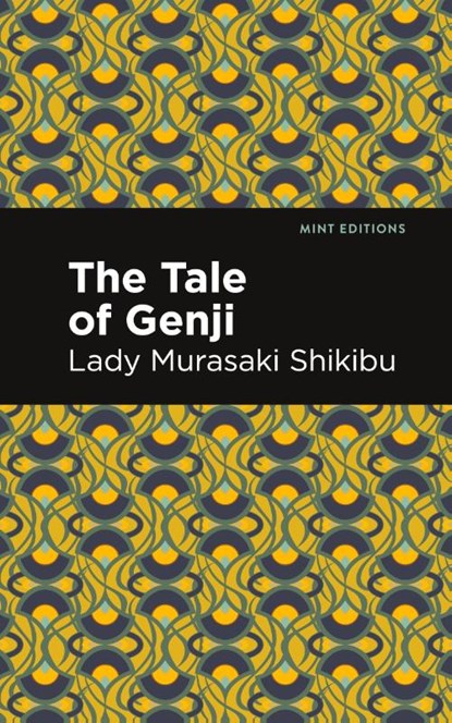 The Tale of Genji, Lady Murasaki Shikibu - Paperback - 9798888970119