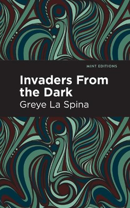 Invaders From the Dark, Greye La Spina - Paperback - 9798888970133