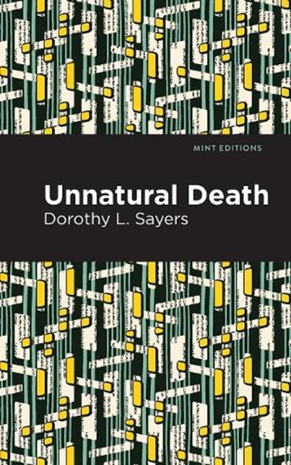 Unnatural Death, Dorothy L. Sayers - Paperback - 9798888970522