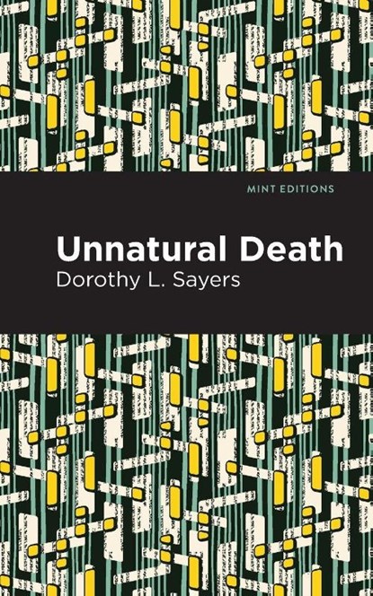 Unnatural Death, Dorothy L. Sayers - Paperback - 9798888970522