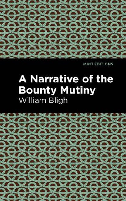 The Bounty Mutiny, William Bligh - Gebonden - 9798888974650