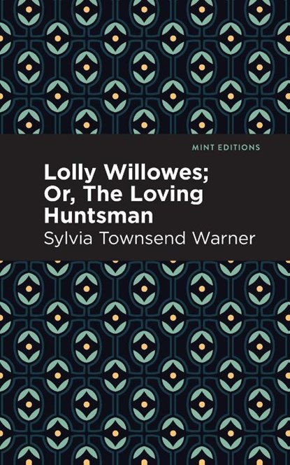 Lolly Willowes, Sylvia Townsend Warner - Paperback - 9798888975145