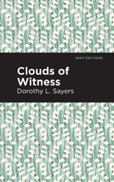 Clouds of Witness - Dorothy L. Sayers - 9798888975176