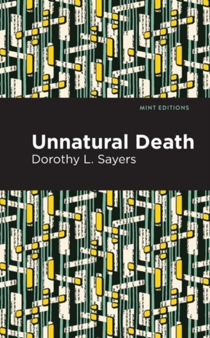 Unnatural Death, Dorothy L. Sayers - Gebonden - 9798888975756
