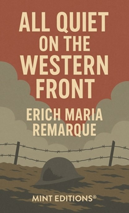 All Quiet on the Western Front, Erich Maria Remarque - Paperback - 9798888976913