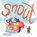Snout, Kelley M Likes - Paperback - 9798889020592