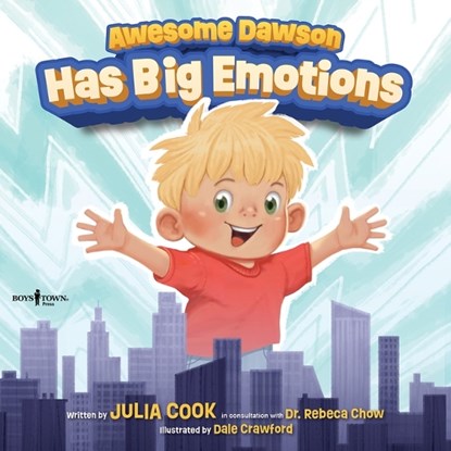 Awesome Dawson Has Big Emotions, Julia Cook - Paperback - 9798889070092
