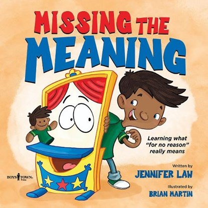 Missing the Meaning: Learning What for No Reason Really Means, Jennifer Law - Paperback - 9798889070153