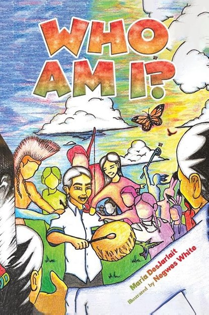 Who Am I?, Maria DesJarlait - Paperback - 9798889102250