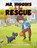 Mr. Higgins to the Rescue, David Preece ; Jim Webber - Paperback - 9798889102892