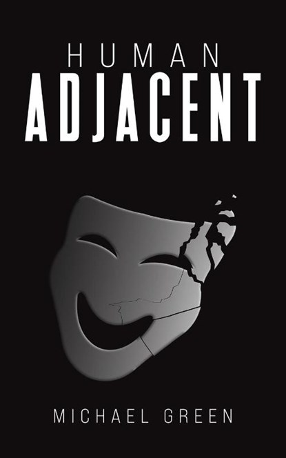 Human Adjacent, Michael Green - Paperback - 9798889105916