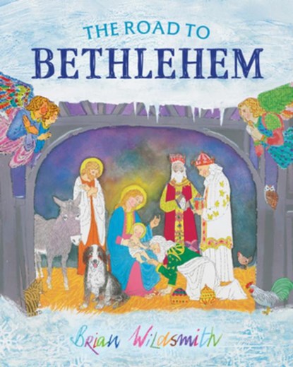 The Road to Bethlehem, Brian Wildsmith - Gebonden - 9798889116103