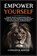 Empower Yourself, Cathleen R Barton - Paperback - 9798889130567