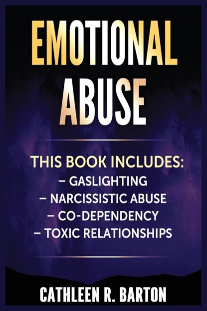 Emotional Abuse, Cathleen R Barton - Paperback - 9798889130727