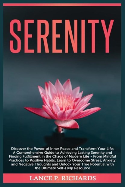 Serenity, Lance P Richards - Paperback - 9798889131168