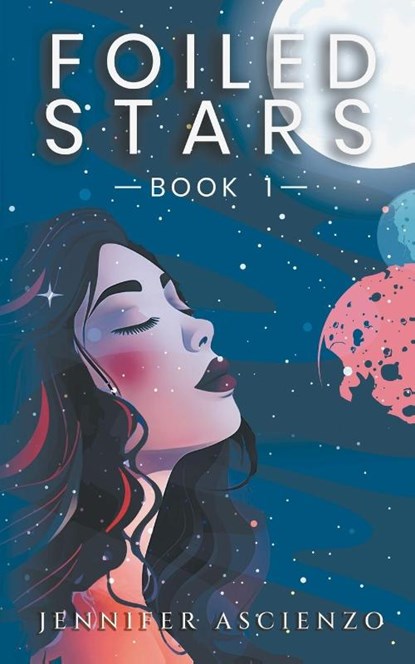Foiled Stars, Jennifer Ascienzo - Paperback - 9798889170280