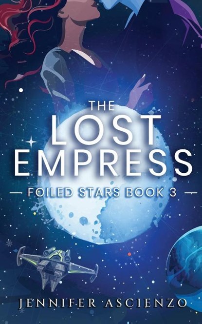 The Lost Empress, Jennifer Ascienzo - Paperback - 9798889170389