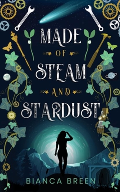 Made of Steam and Stardust, Bianca Breen - Paperback - 9798889170495