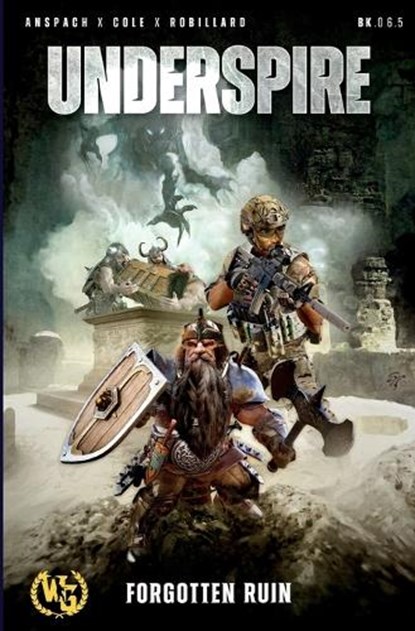 Underspire: A Forgotten Ruin War Journal, Nick Cole - Paperback - 9798889220046
