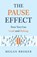 The Pause Effect, Broker - Paperback - 9798889260417