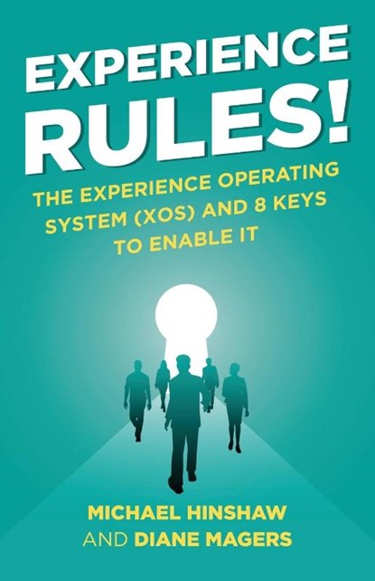 Experience Rules!, Michael Hinshaw ; Diane Magers - Paperback - 9798889265566