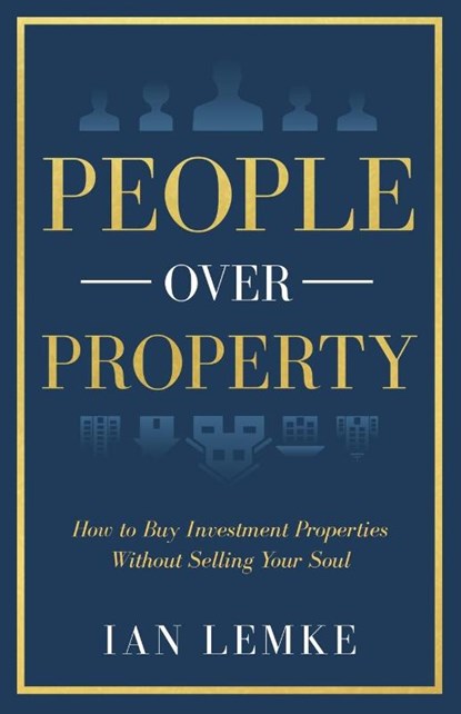 People Over Property, Ian Lemke - Paperback - 9798889268659