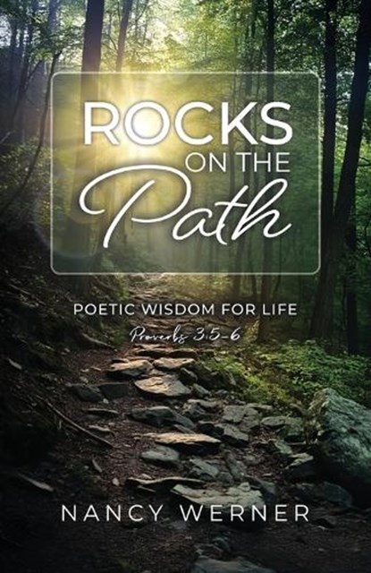 Rocks on the Path, Nancy Werner - Paperback - 9798889280743