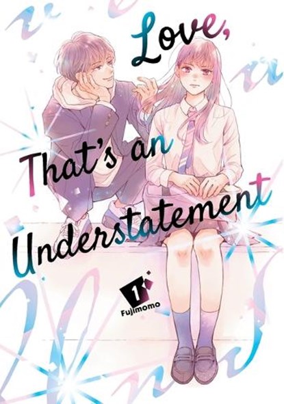 Love, That's an Understatement 1, Fujimomo - Paperback - 9798889336846