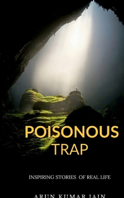 Poisonous Trap, Arun Kumar - Paperback - 9798889356271
