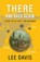 There and Back Again, Lee Davis - Paperback - 9798889364665