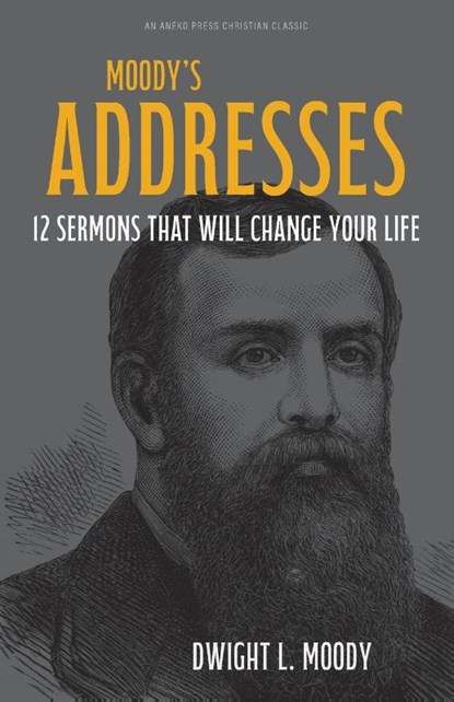 Moody's Addresses, Dwight L. Moody - Paperback - 9798889364726