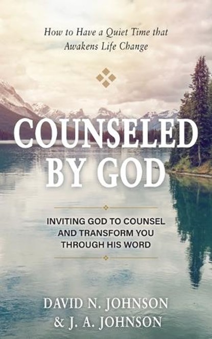 Counseled by God, J a Johnson ; David Newhall Johnson - Paperback - 9798889365808