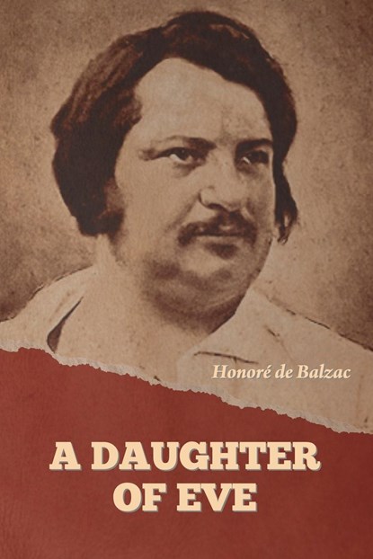 A Daughter of Eve, Honoré de Balzac - Paperback - 9798889423614