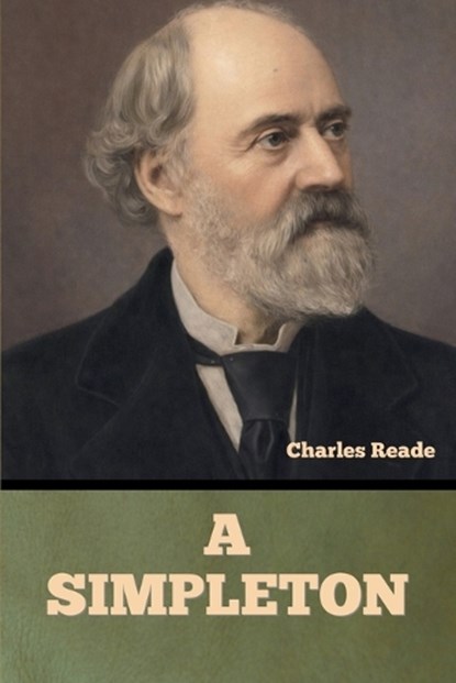A Simpleton, Charles Reade - Paperback - 9798889425632