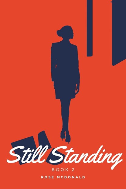 Still Standing, Rose McDonald - Paperback - 9798889431039