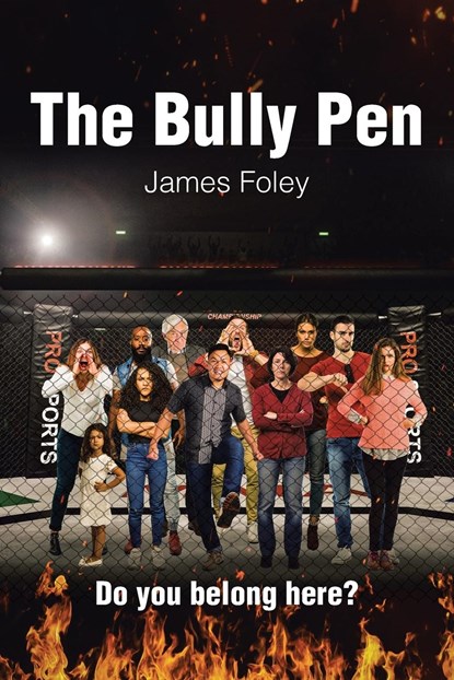 The Bully Pen, James Foley - Paperback - 9798889434719