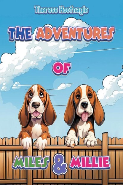 The Adventures of Miles and Millie, Hoofnagle - Paperback - 9798889454021