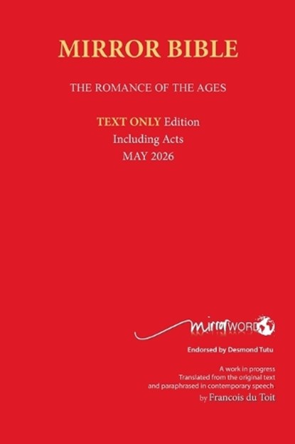 Hardback MAY 2026 Edition TEXT ONLY Mirror Bible Including complete ACTS [Without Commentary & Study notes], Francois Du Toit - Gebonden - 9798889559221