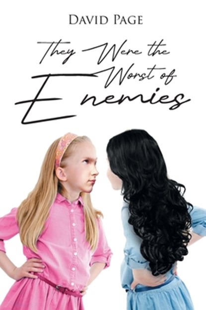 They Were the Worst of Enemies, David Page - Paperback - 9798889601890